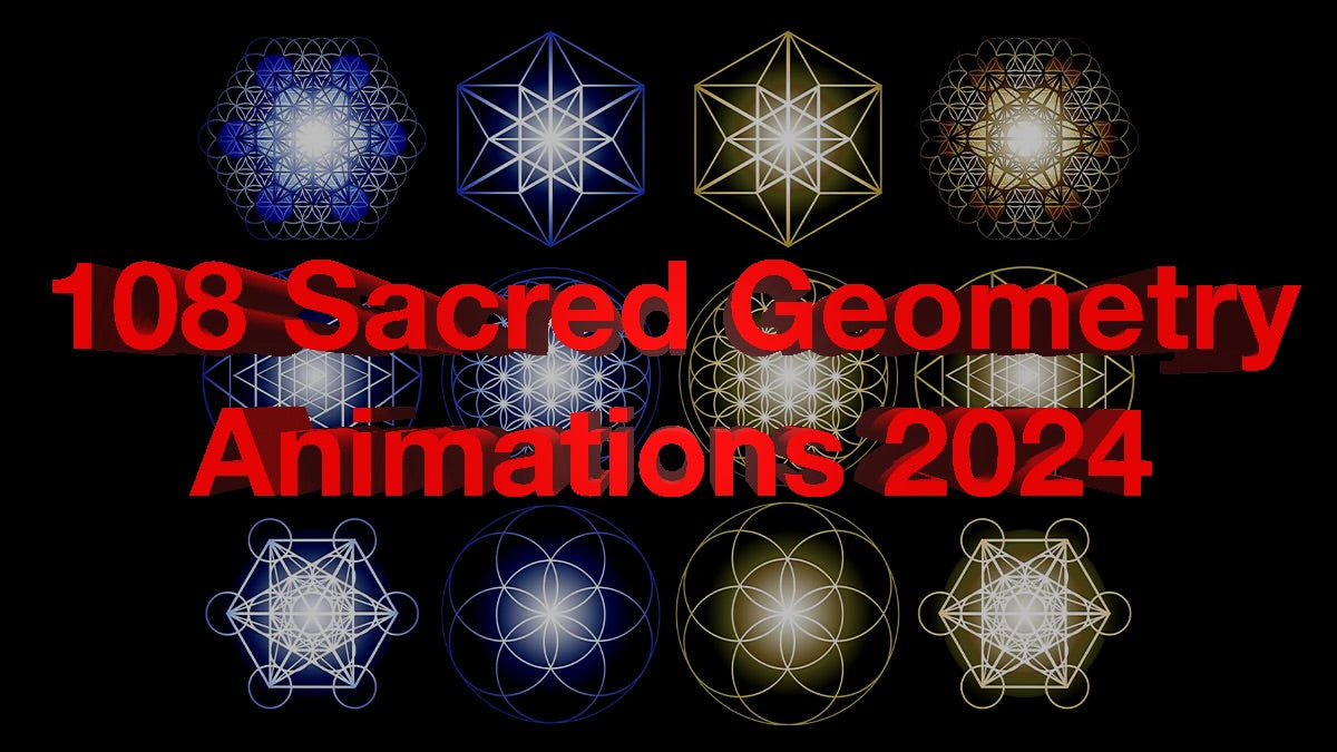 108 Sacred Geometry Animations 2024